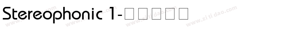 Stereophonic 1字体转换